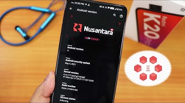 Nusantara Project V2.9 Reog On Redmi K20 Pro [18/05/2021 Build]