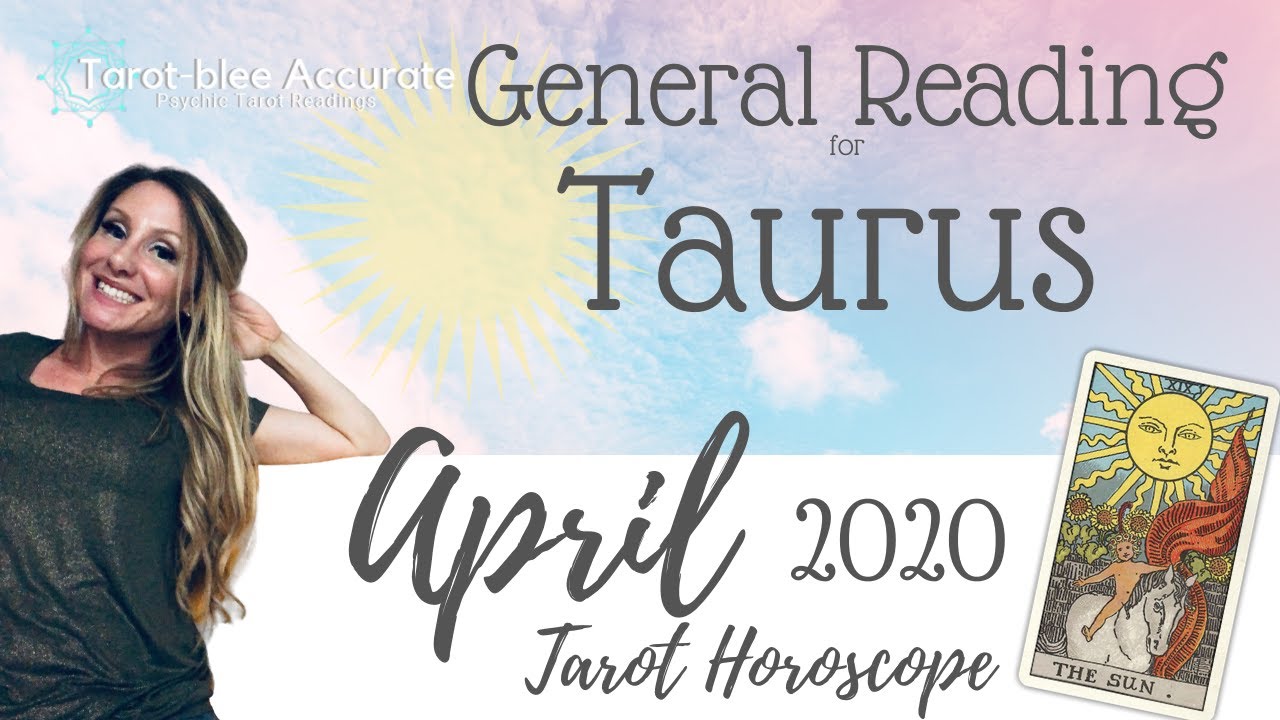 April 2020 Taurus Sun Tarot Horoscope General Theme, Challenges