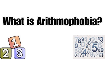 Have you heard of the term called Arithmophobia & how do you solve it?