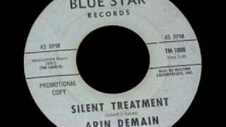 Arin Demain - Silent Treatment