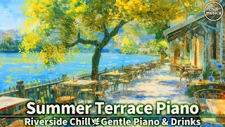 🌿木漏れ日の川沿いカフェでコーヒータイム☕癒しのピアノ音楽【作業用BGM】 Riverside Cafe Time☕ Gentle Piano & Relaxing BGM 🍹