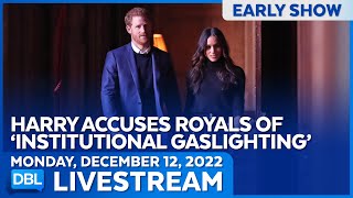 DBL Early Show | Monday, December 12, 2022