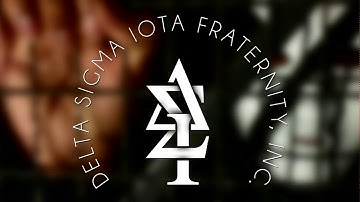 Delta Sigma Iota: Delta Chapter Psi Class Teaser