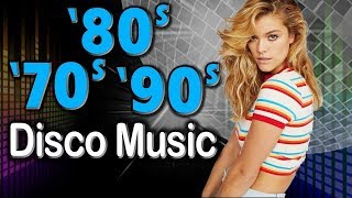 The Best Disco Music of 70s 80s 90s - Nonstop Disco Dance Songs 70 80 90s Music Hits