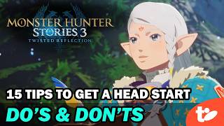 Monster Hunter Stories 3 Do's and Don'ts: 15 Tips for Success