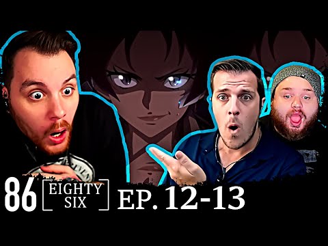 86 Eighty Six Episode 12 and 13 Group REACTION | It's Too Late!