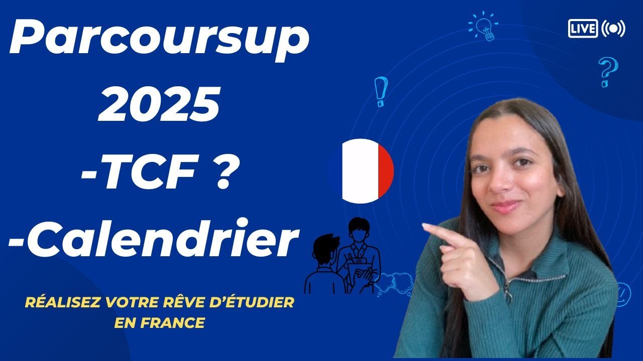 Parcoursup 2025 : الدراسة بفرنسا ، parcoursup