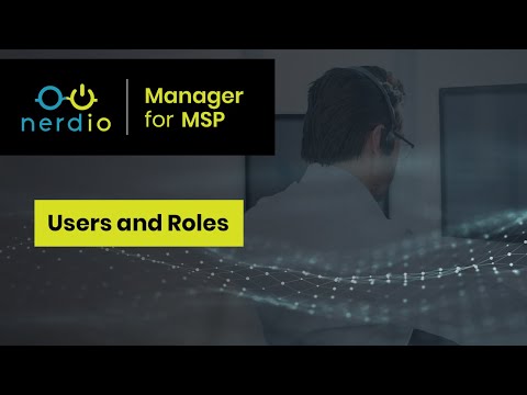Users and Roles - Nerdio Manager for MSP (Accelerate Series)