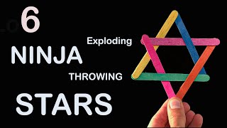 Famous 6 Ways To Make Exploding Ninja Stars with popsicle sticks Wealth