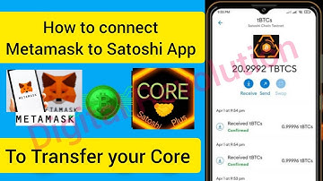 How to connect Metamask with CORE SATOSHI APP