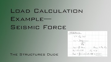 Load Calculation Example: Seismic Force