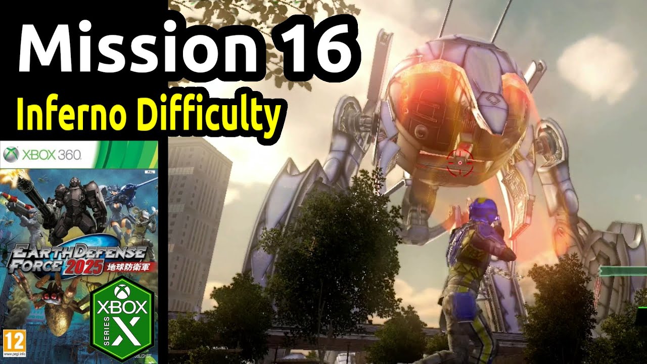Earth Defense Force 2025 - Mission 16 - Inferno Difficulty - Solo Ranger - (Xbox 360/Xbox Series X)