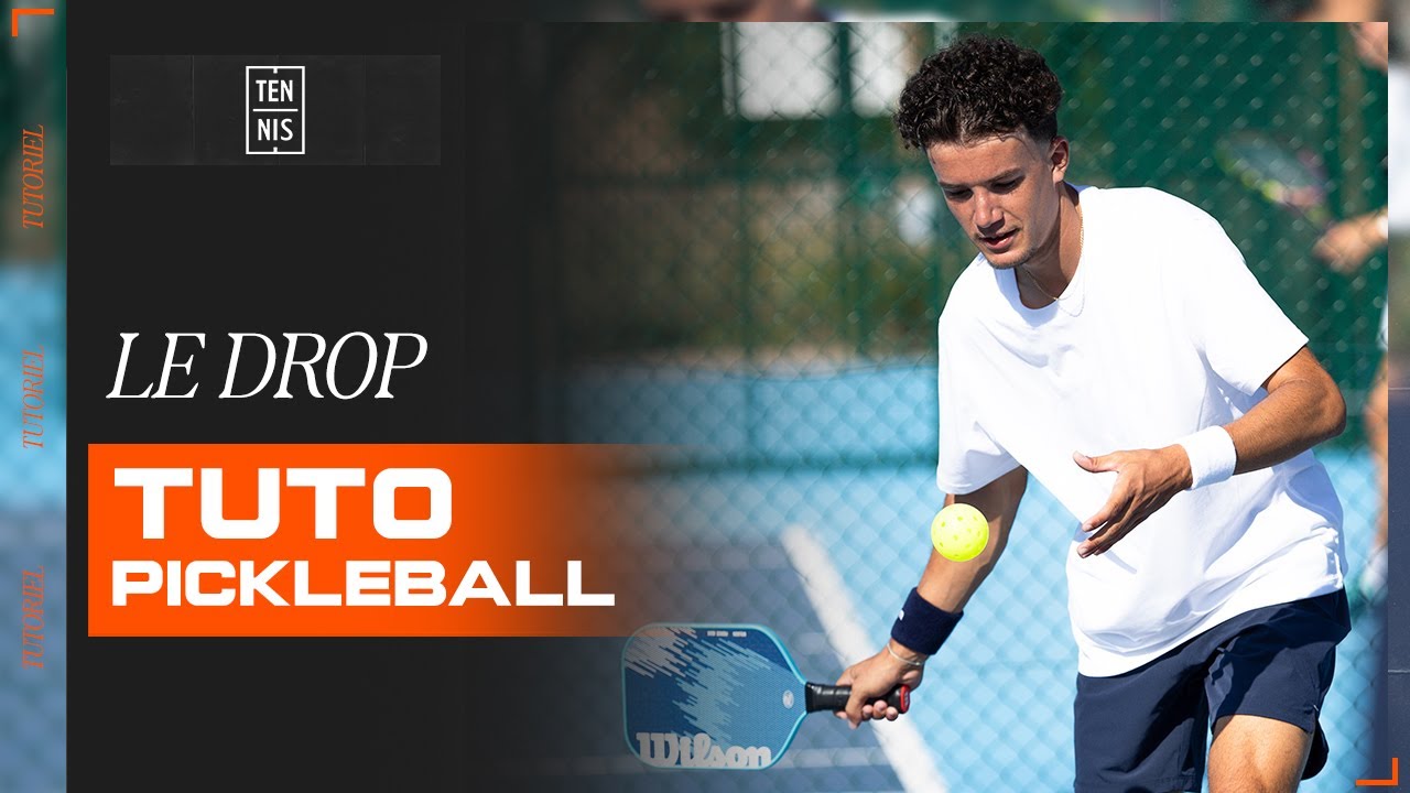 Le drop au Pickleball | Tutoriel | FFT