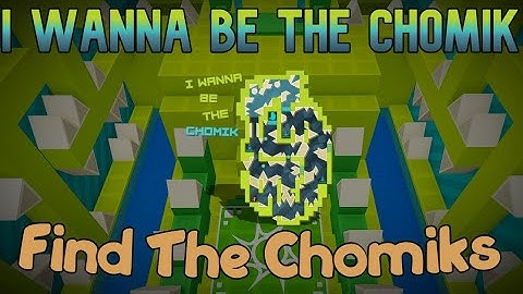 How to get I Wanna Be The Chomik - Find The Chomiks