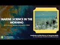 view Marine Science in the Morning: Dr. Olivia Rhoades digital asset number 1