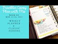 Plan With Me Week of March 22-28, 2021 - Franklin Covey Classic 5 Choices Weekly Planner Layout.