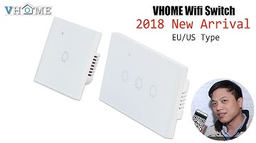 VHOME wifi touch switch can link SONOFF ewelink sonoff alexa google, auto parts through mobile APP