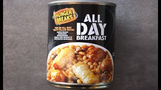 FULL ENGLISH BREAKFAST IN A CAN? || Hunger Breaks || ALL DAY BREAKFAST || Food Review