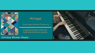 Mirage - Easy Perfect Patterns - Chrissy Ricker