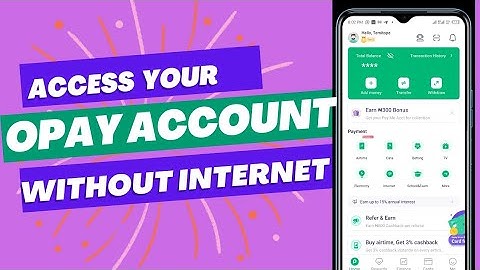 Access Your Opay Account without Internet in 2023// Use USSD for Opay