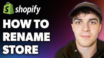 How to Rename Shopify Store (Full 2024 Guide)