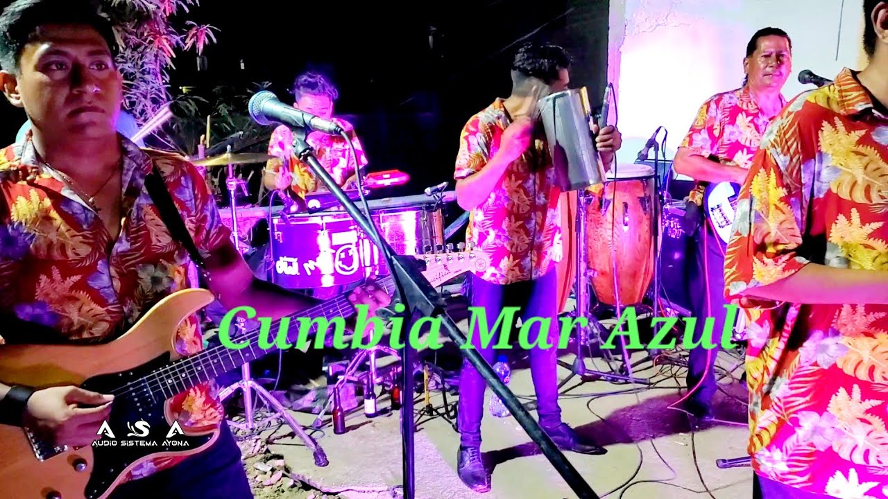 Popurrí _Cumbia Mar Azul _La Vida Del Pescador_Pinotepa Nacional