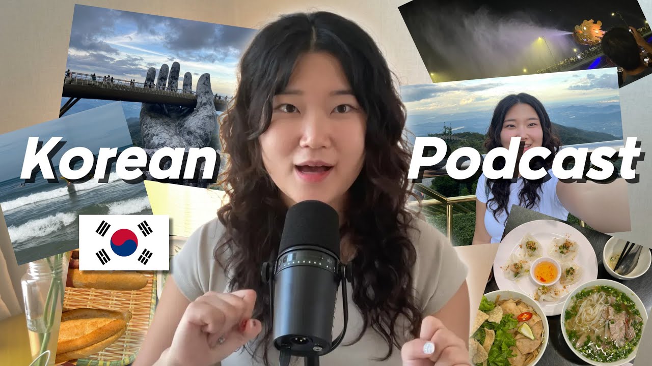 SUB) 🇻🇳 Who Gets Scammed in Vietnam? …Me | Korean Podcast (Intermediate)