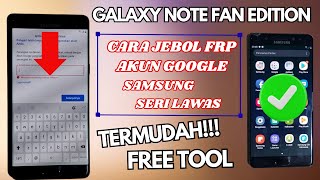 CARA BYPASS FRP AKUN GOOGLE HP SAMSUNG FREE TOOL‼️ GALAXY NOTE FAN EDITION ⁉️