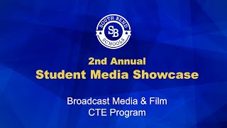 2025 STUDENT MEDIA SHOWCASE EVENT | 5/20/25