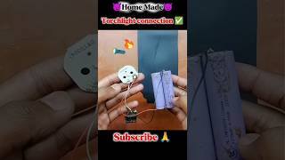 Mini torch light connection ✅💯🔥 #shortvideo #experimnent #viralvideo #technology #shorts
