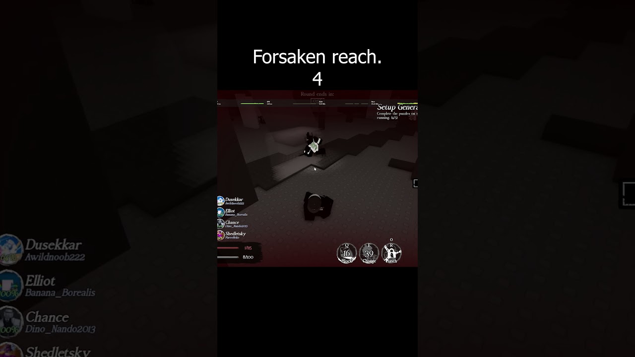 Forsaken Reach 4.                   