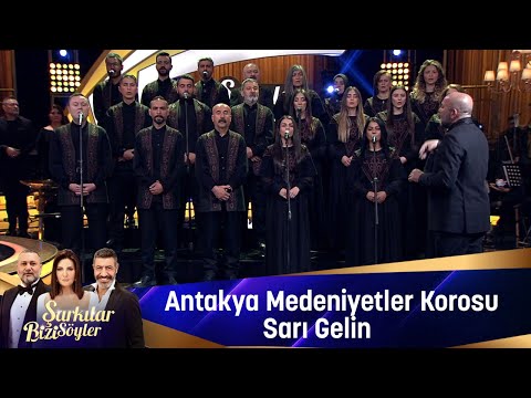 Antakya Medeniyetler Korosu - SARI GELİN