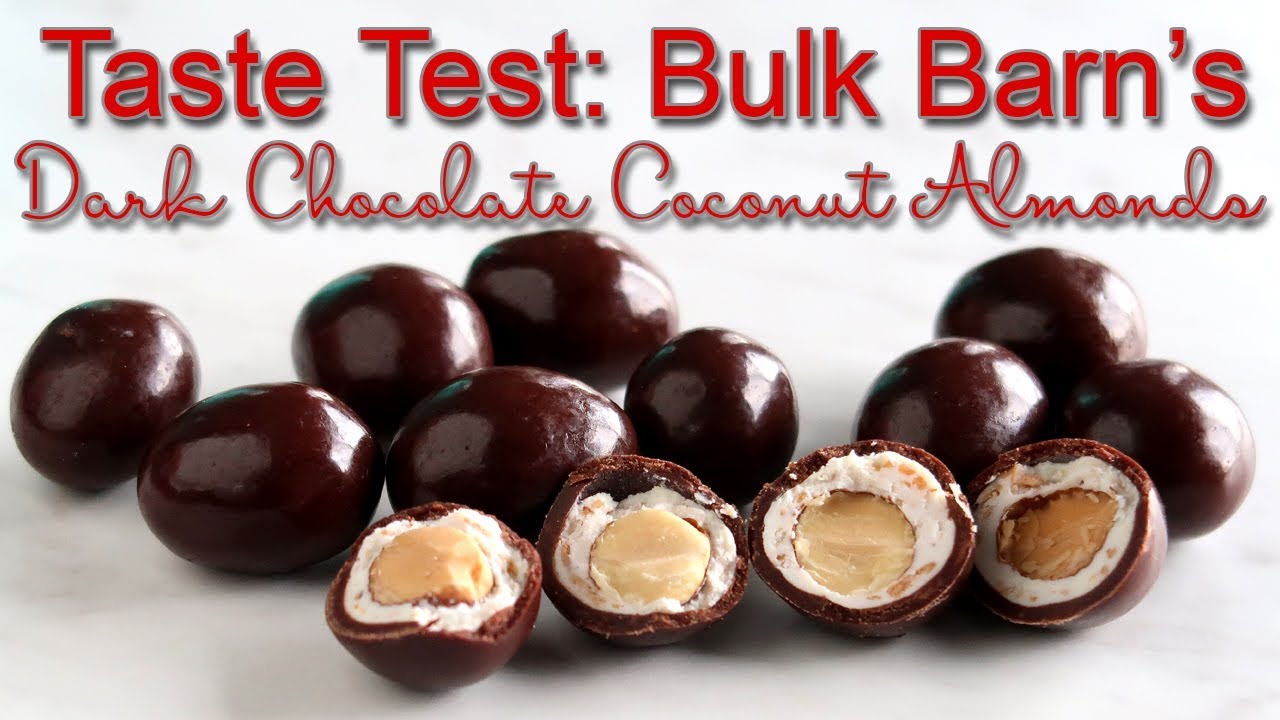 Bulk Barn S Dark Chocolate Coconut Almonds Youtube