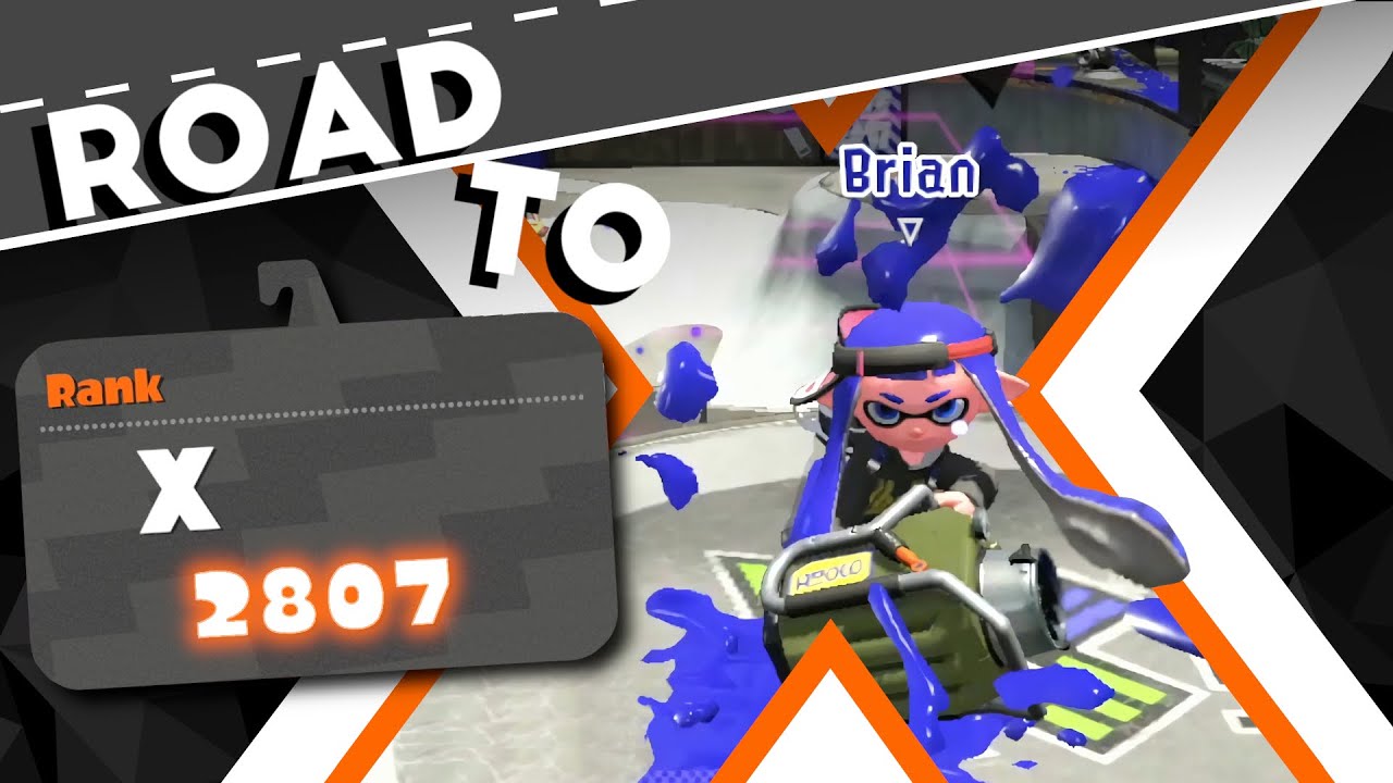 Splatoon 2 - Road to XP2800 [Splat Zones X Ranked] - YouTube