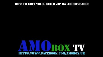 Kodi | How to edit files (build.zip) on archive.org