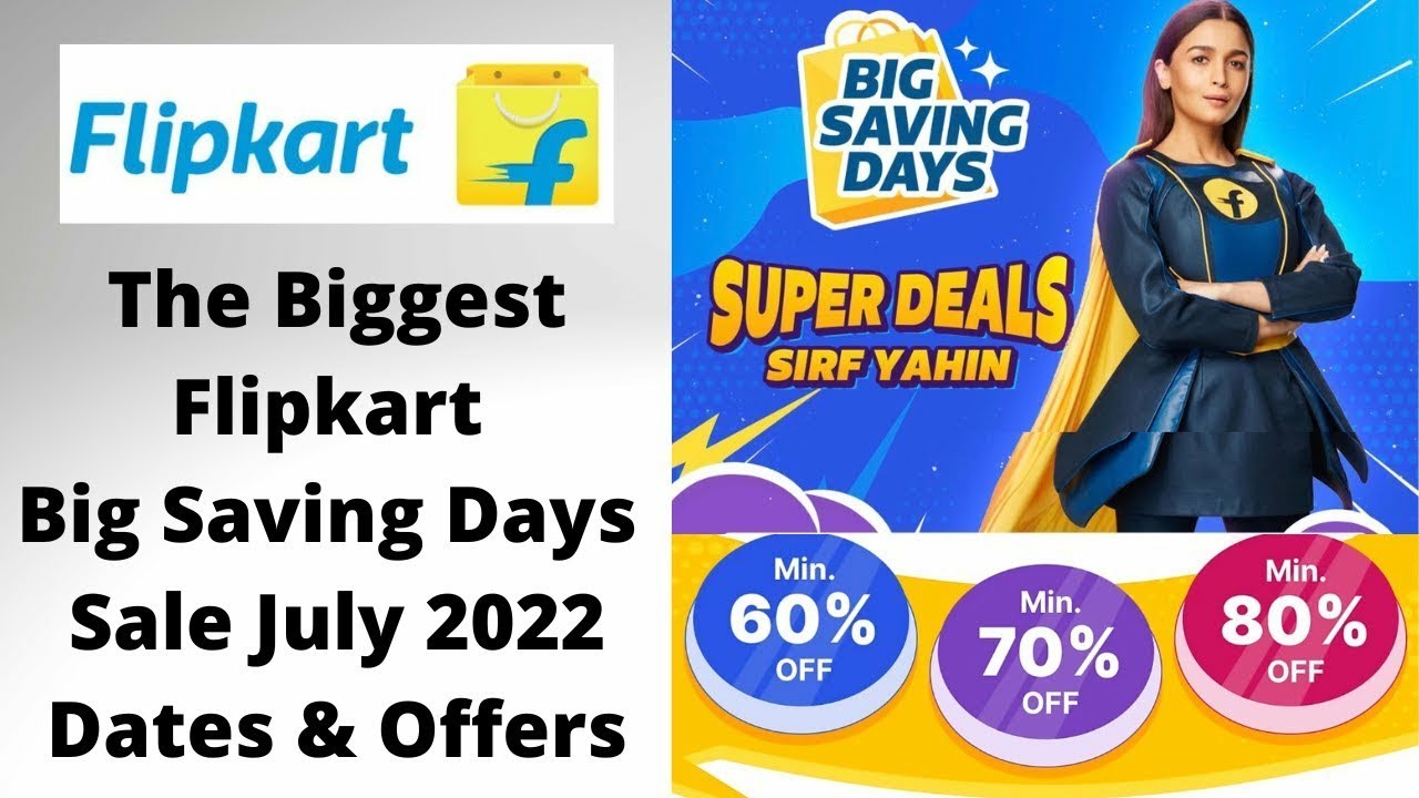 flipkart sale 2022 big saving days sale YouTube