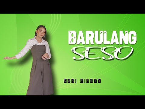 Barulang Seso - Ovhi Firsty