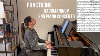 WATCH ME PRACTICE: RACHMANINOV PIANO CONCERTO N 2