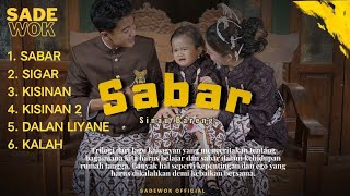 Download Lagu SABAR [SADEWOK FULL ALBUM TERBARU] 2026 MP3