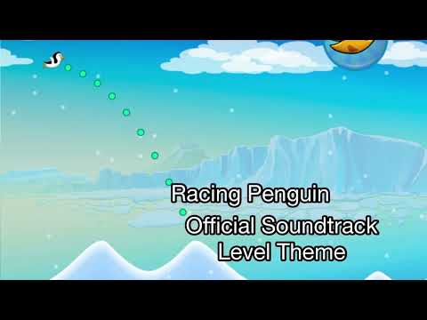Racing Penguin OST- Level Theme