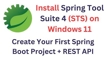 [NEW] How to Install Spring Tool Suite 4 (STS) on Windows 11 | Create Your First Spring Boot Project