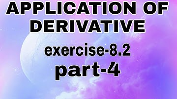 Class-12 ch-8 exercise-8.2 application of derivative part-4