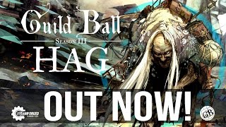 Hag: Guild Ball - Season III