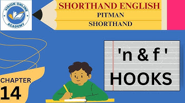 English Shorthand Chapter 14 | n AND f Hooks | Vision Online Academy