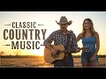 Classic Country Music – Best of the Timeless Slow Hits 🎸✨