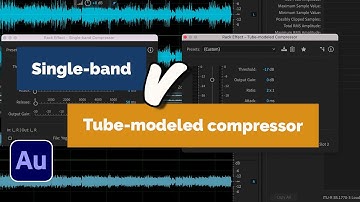 Adobe Audition’s Single-band v. Tube-modeled Compressor| David Lewis talking tech & audio