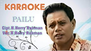 Karaoke - Pailu 1 - H.Herry Rahman