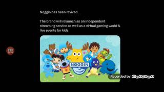 Noggin has been revived!