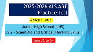 Video 291 - 2025 2026 ALS A&E Practice Test - Science - JHS - 36 to 54