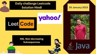 491|| Non-decreasing Subsequences || Leetcode Daily Challenge || Live-coding|| Hindi